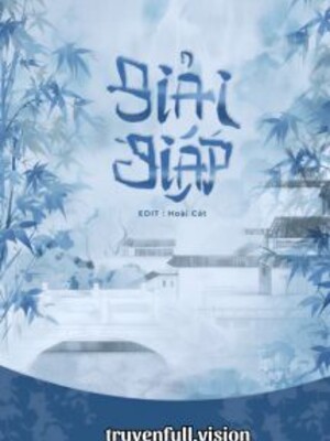 Giải Giáp - Bát Điều Khán Tuyết