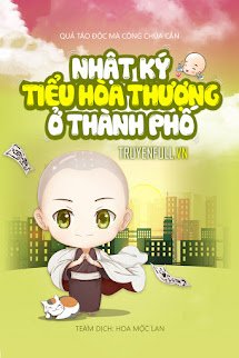 Nhật Ký Tiểu Hòa Thượng Ở Thành Phố