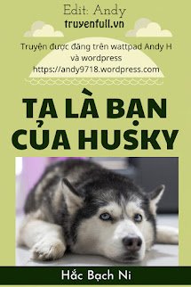 Ta Là Bạn Của Husky