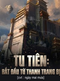 Tu Tiên: Bắt Đầu Từ Thanh Trang Bị